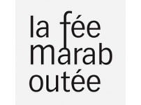 LA FEE MARABOUTEE
